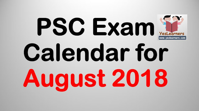 Kerala PSC Exam Calendar- August 2018