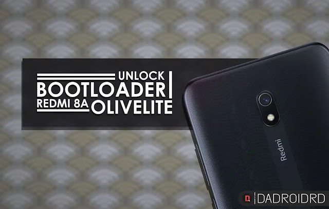 Cara UBL Redmi 8A, UBL Redmi 8A Olivelite, UBL Olivelite, Bootloader Redmi 8A, Unlocking Redmi 8A, Cara Unlock Bootloader Redmi 8A, Panduan UBL Redmi 8A, UBL Redmi 8A, Tutorial UBL Redmi 8A, Bootloader Redmi 8A, Maksud UBL Redmi 8A, Cara Melakukan UBL Redmi 8A, Kenapa Redmi 8A Unlock Bootloader, Redmi 8A UBL perlukah