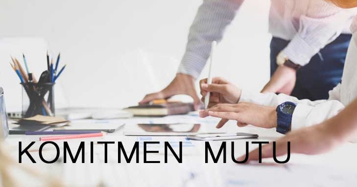 Learning Journal Komitmen Mutu - Info Dosen Blog