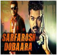 Sarfarosh Dobaara (2016) Hindi Dubbed HDRip 720p 1GB