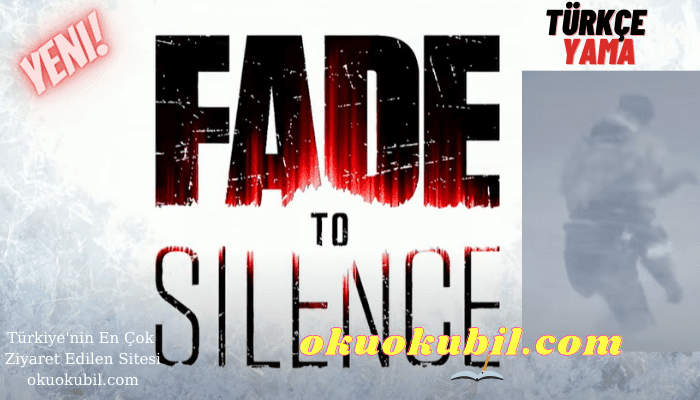 Fade to Silence PC Türkçe Yama, Nasıl Kurulur Türkçe Anlatım 2021