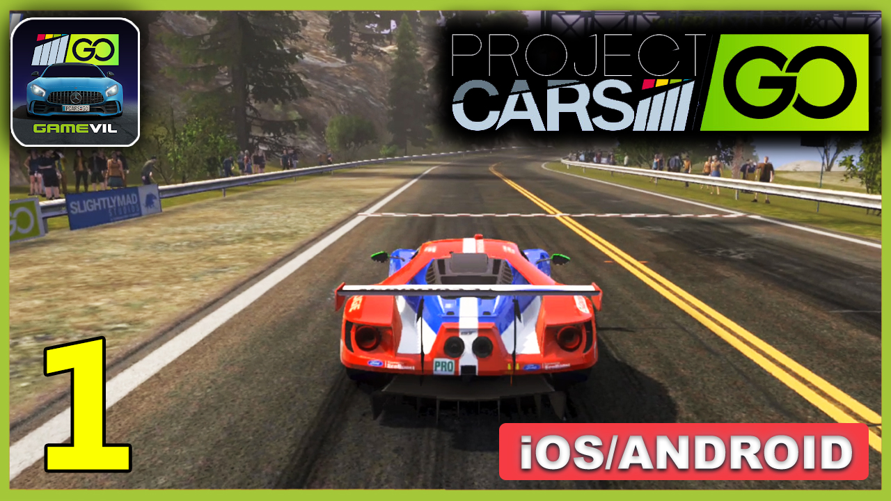 Project CARS GO Gameplay Walkthrough (Android, iOS) Part 1 Techzamazing