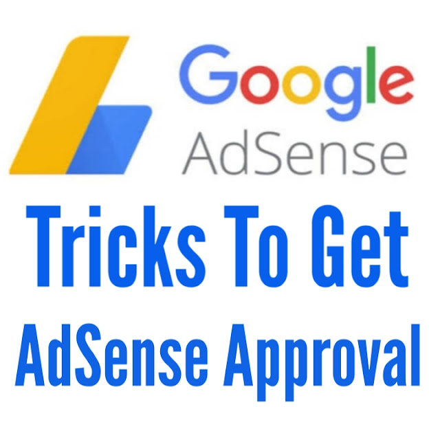 Top Secret AdSense Approval Trick in 2021 for Blogger and WordPress Top Secret AdSense Approval Trick in 2021 for Blogger and WordPress