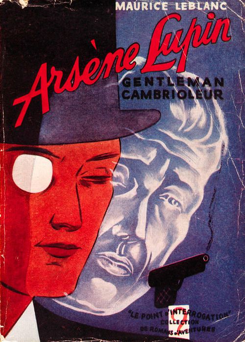 Arsène Lupin | Maurice Leblanc