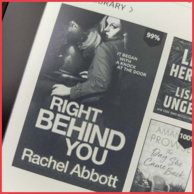 Reviewing a suspense filled novel by Rachel Abbott - Right Behind You