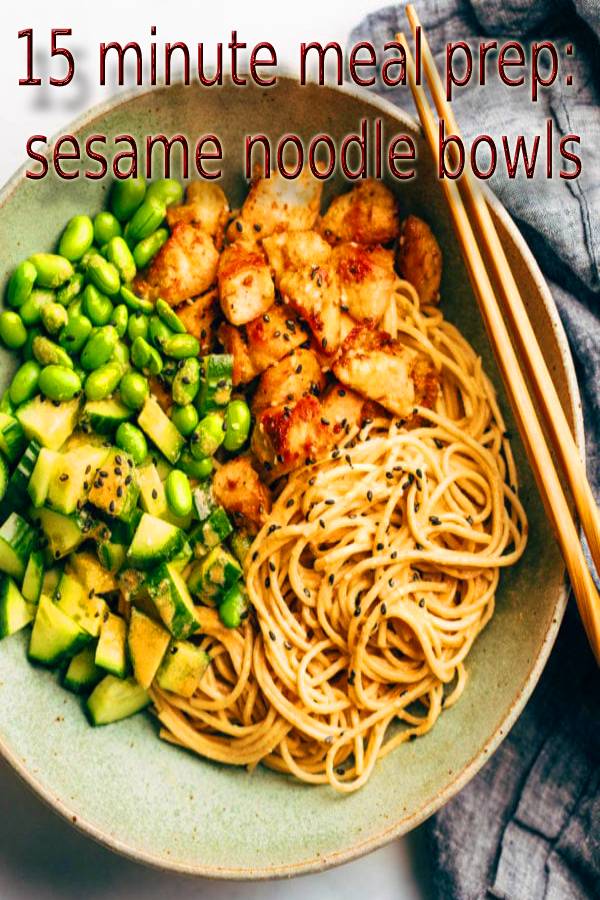 15 minute meal prep sesame noodle bowls Masakan Ibu