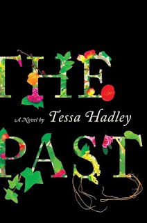 The Past Tessa Hadley