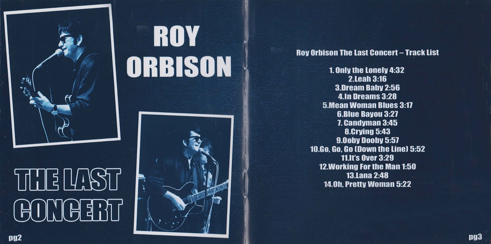 2009 The Last Concert December 4, 1988 Roy Orbison Rockronología