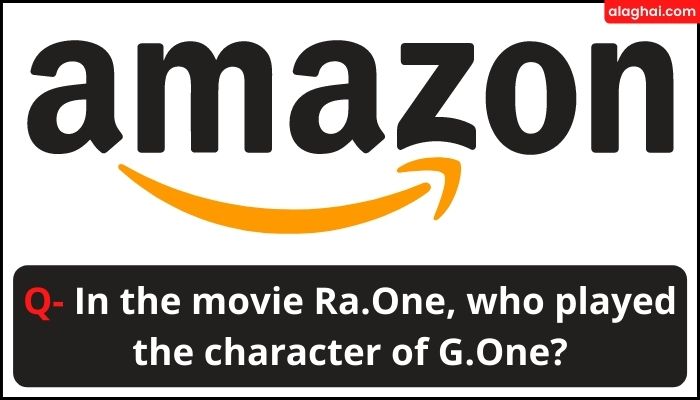 In the movie Ra.One, who played the character of G.One?