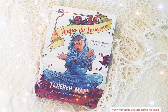 A Magia do Inverno - Tahereh Mafi