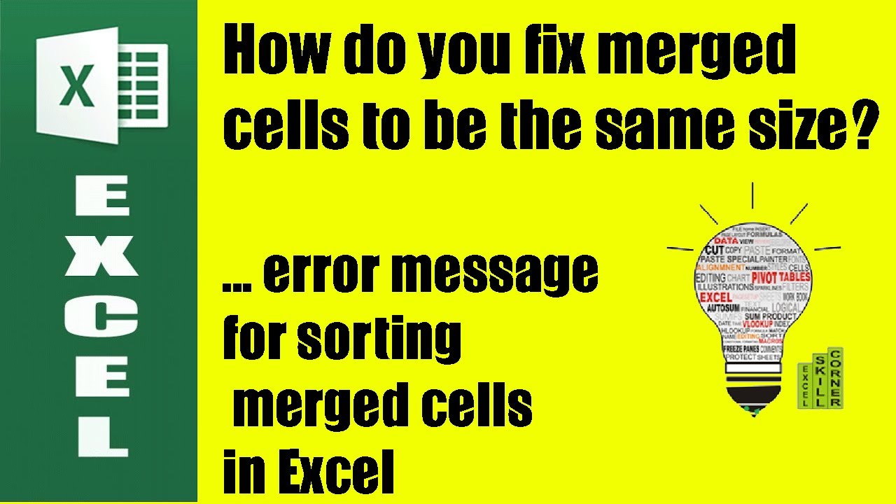 google, How to, how do you fix merged cells to be the same size?, how do you fix merged cells to be the same size? ... error message for sorting merged cells in Excel, excel, error message, sorting merged cells, Excel