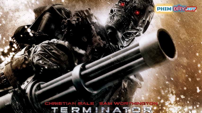 KẺ HỦY DIỆT 4: SỰ CỨU RỖI - Terminator 4: Salvation (2009) KẺ HỦY DIỆT 4: SỰ CỨU RỖI - Terminator 4: Salvation (2009)