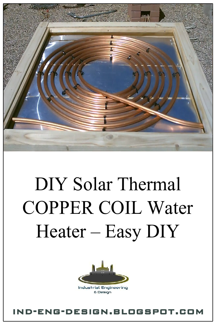 DIY Solar Thermal COPPER COIL Water Heater Easy DIY