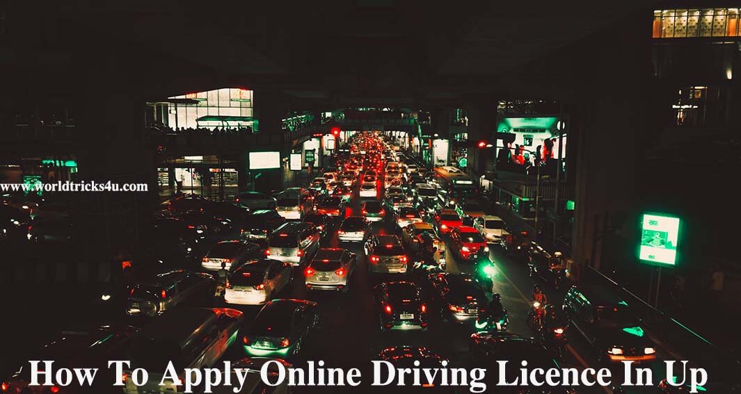 How To Apply Online Driving License Up
