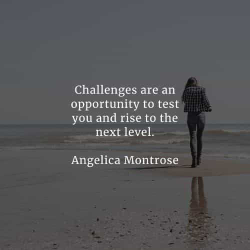 Challenges quotes that will help you become stronger Challenges quotes that will help you become stronger