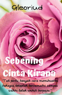 Sebening Cinta Kirana by Gleoriud Pdf Sebening Cinta Kirana by Gleoriud Pdf