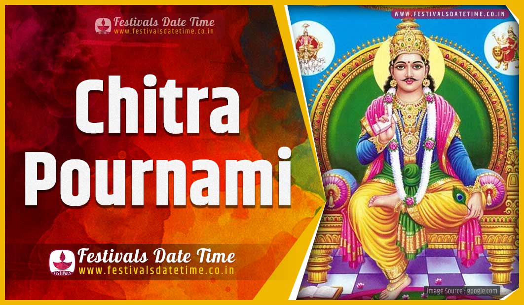 2022 Chitra Pournami Date and Time, 2022 Chitra Pournami Festival