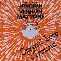 Spread Love Around JonQuan & Vernon Maytone