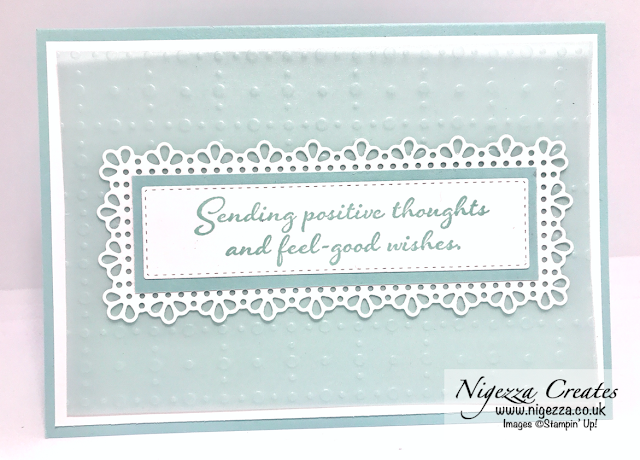 Nigezza Creates with Stampin' Up! Ornate Frame, So Very Vellum, Positive Thoughts Card
