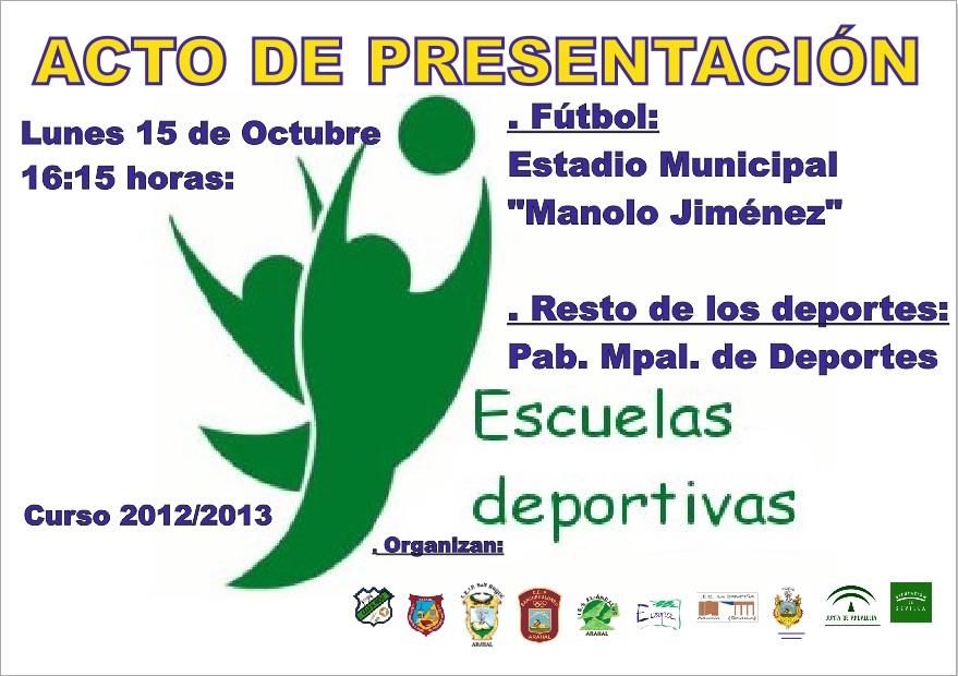 PRESENTACIÓN DE LAS ESCUELAS DEPORTIVAS Delegación Deportes Arahal