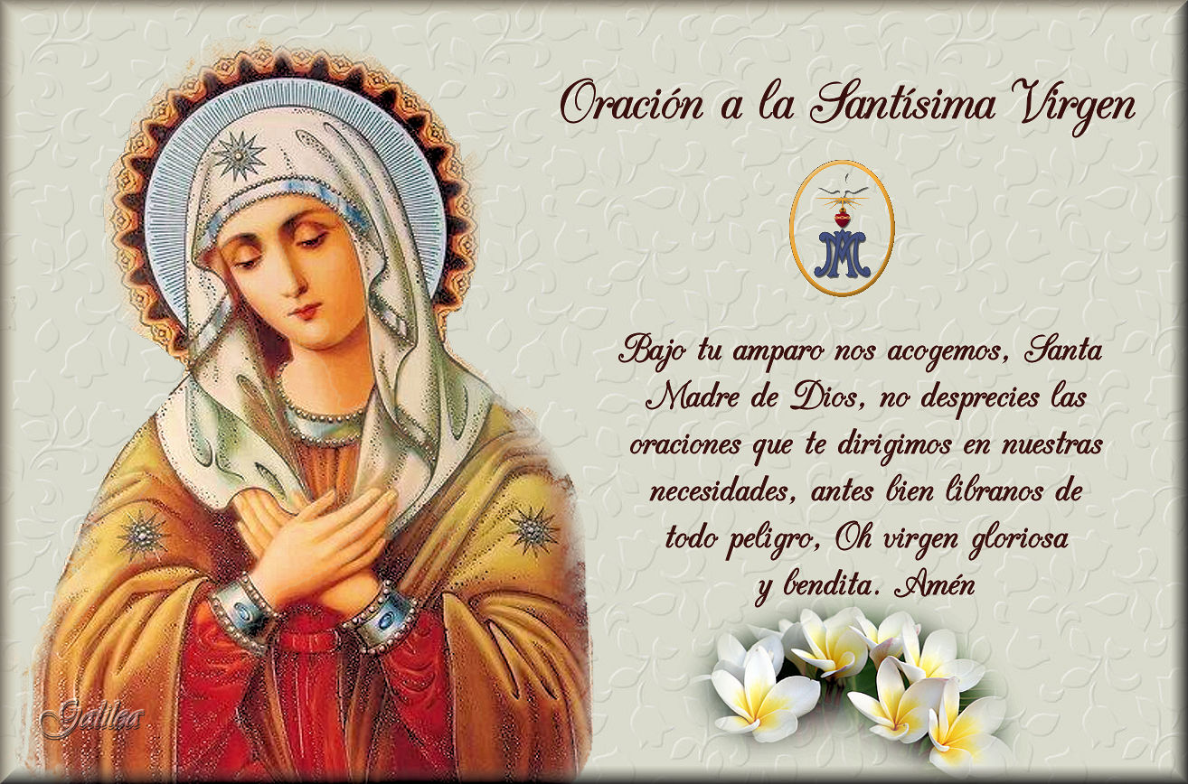 Santa María Madre De Dios Y Madre Nuestra Oración A La Santísima Virgen
