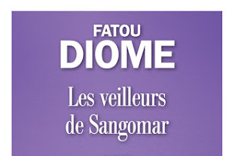 Lundi Librairie : Les veilleurs de Sangomar - Fatou Diome