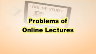 Problems of Online Lectures