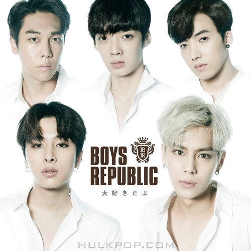 Boys Republic – Daisukidayo – Single