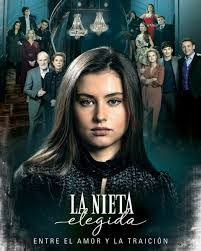 telenovela La Nieta Elegida