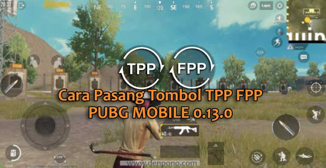 Cara Pasang Tombol Switch TPP FPP dengan File Active.sav PUBG Mobile Terbaru