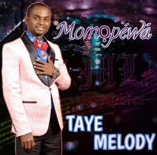 Music: Momopewa - Taye Melody
