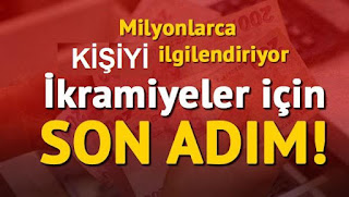İkramiye için son adım