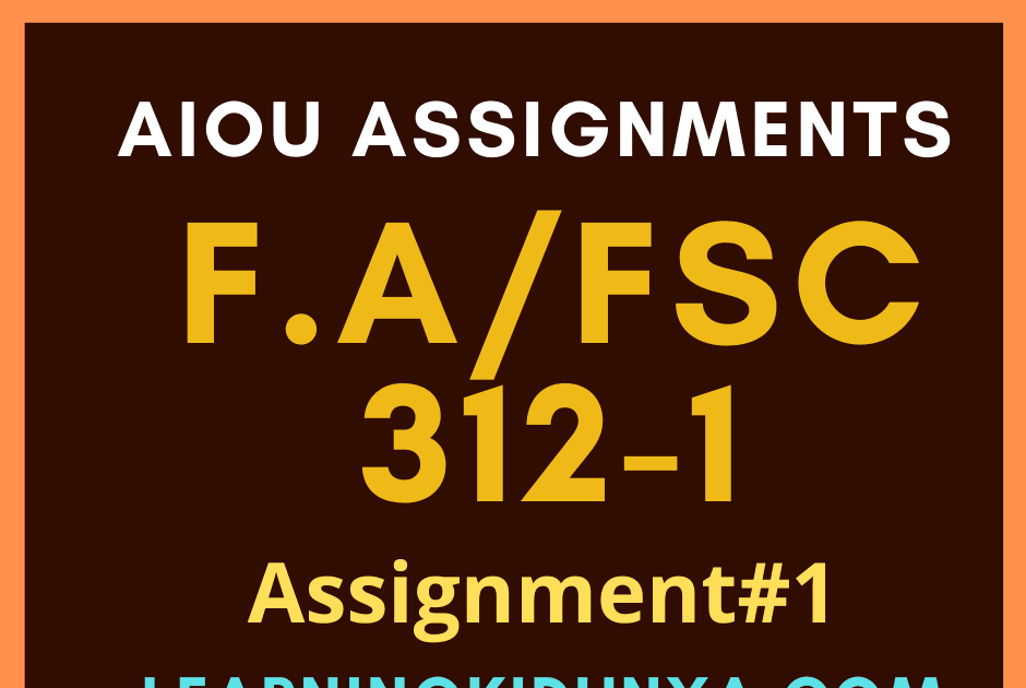 aiou solved assignments code 312 spring 2021 pdf