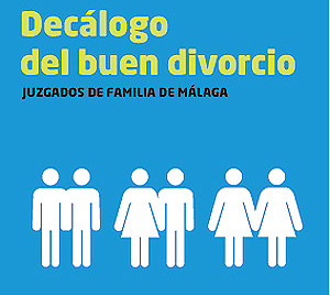elorientablog: El decálogo del buen divorcio: orientaciones para padres y  madres que quieren lo mejor para sus hijos
