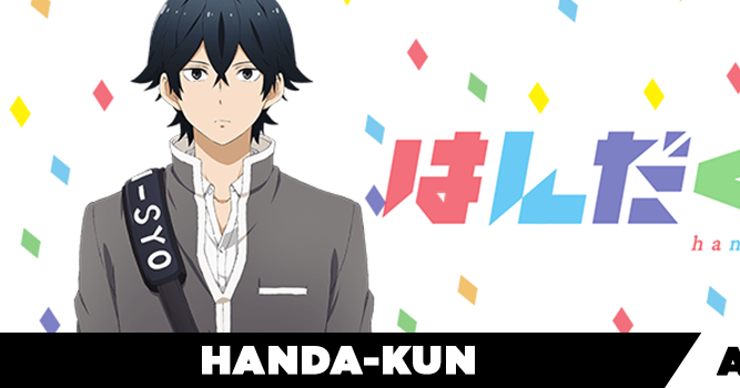 Onde assistir Handa-kun?