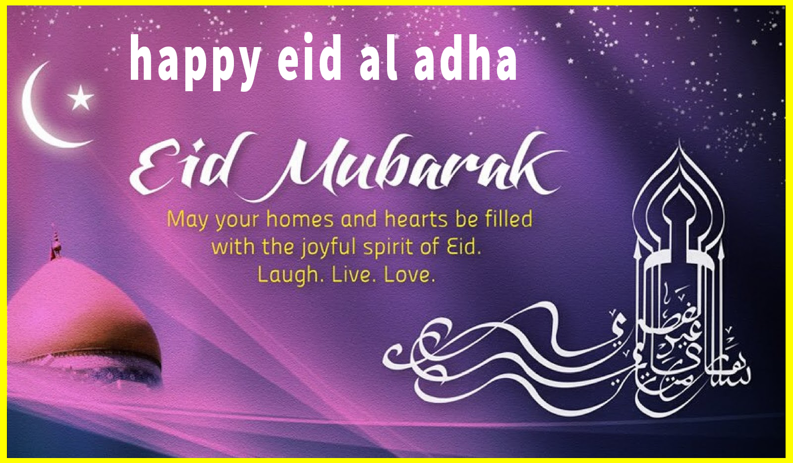 Best Eid Al Adha Wishes Eid 2021 Quotes And Messages