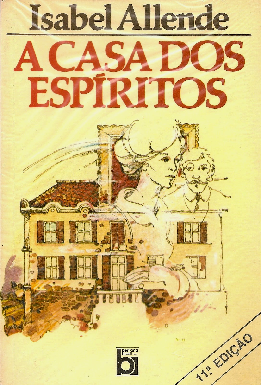 Sabor da Leitura: A CASA DOS ESPÍRITOS - Isabel Allende