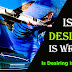 Is desiring is wrong? Life Changing article in English