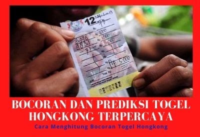 Bocoran Dan Prediksi Togel Hongkong Terpercaya | Papabackpacker