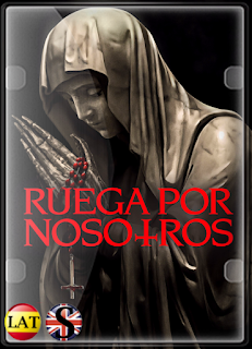 Ruega Por Nosotros (2021) HD 720P LATINO/ESPAÑOL/INGLES