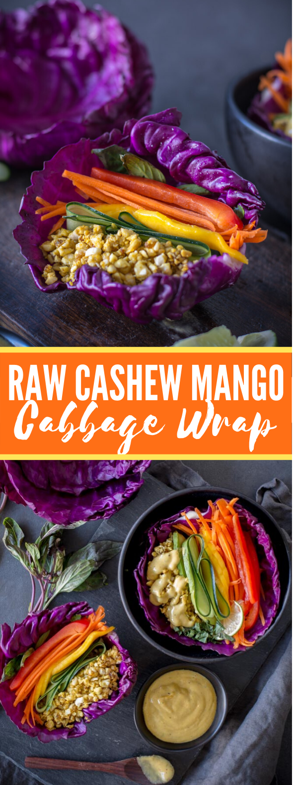 Raw Cashew Mango Cabbage Wrap #vegan #healthy Raw Cashew Mango Cabbage Wrap #vegan #healthy