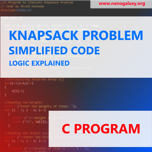 C Program to Implement Knapsack Problem Simple Code with Detailed