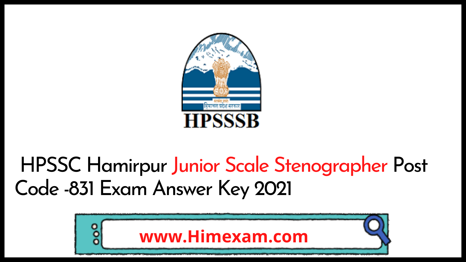 HPSSC Hamirpur Junior Scale Stenographer  Post Code -831 Exam Answer Key 2021