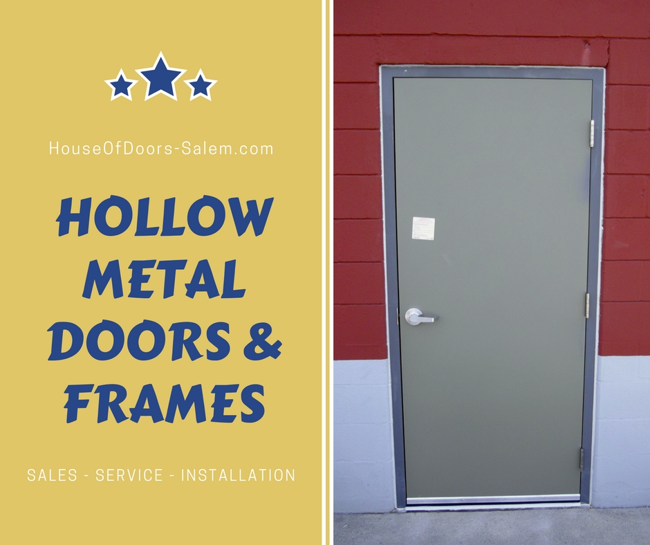 Hollow Metal Doors And Frames Sold Serviced Installed By House