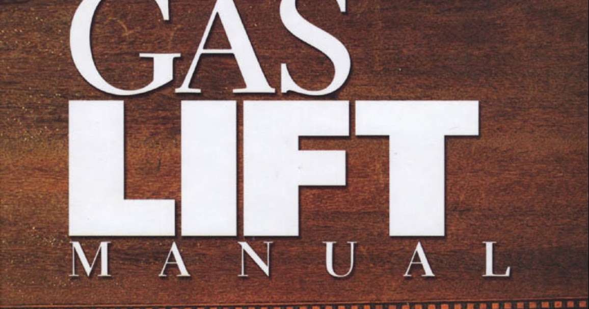 Engineering Library Ebooks Gas Lift Manual
