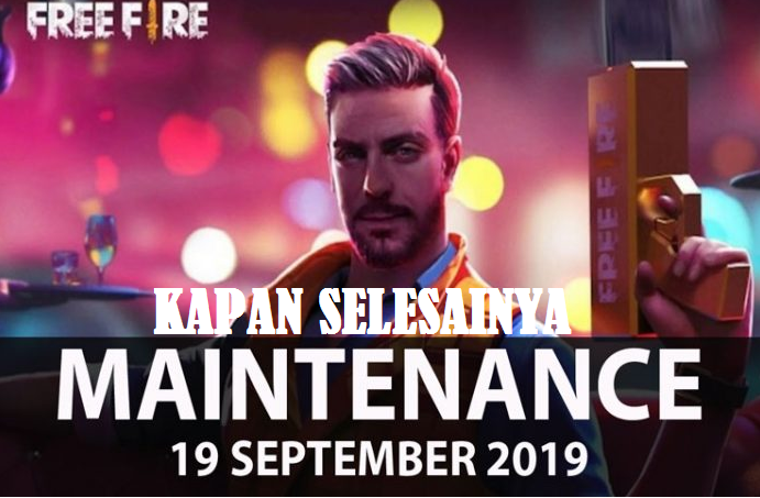 Maintenance Ff 19 September Kapan Maintenance Free Fire 19