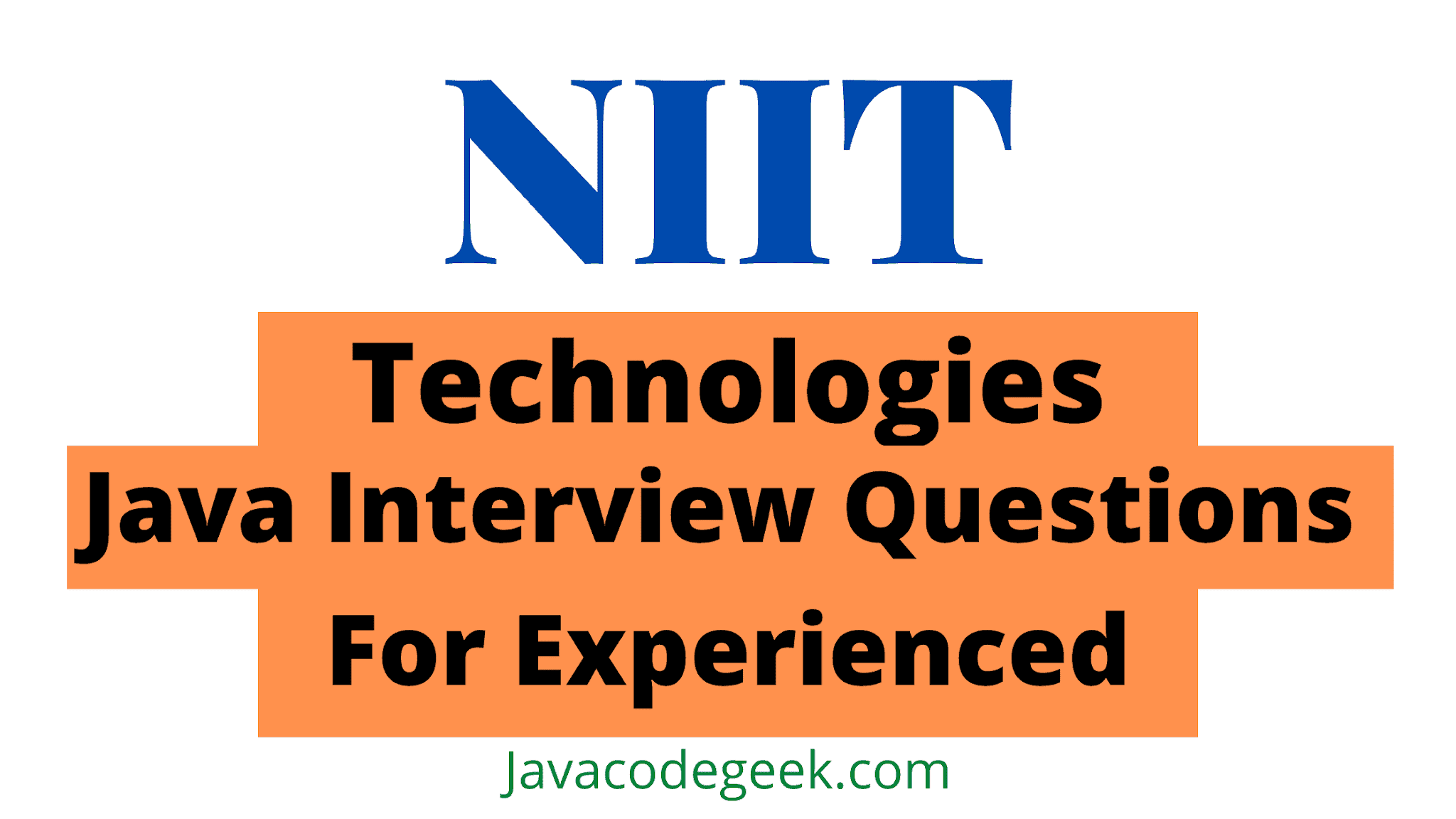 NIIT Technologies Java Interview Questions For Experienced 3 
