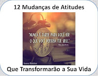 https://gilsontavares.blogspot.com/p/12-mudancas-de-atitudes-que.html