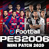 PES 6 eFootball PES 2020 Edition Mini Patch 125 MB PES 6 eFootball PES 2020 Edition Mini Patch 125 MB