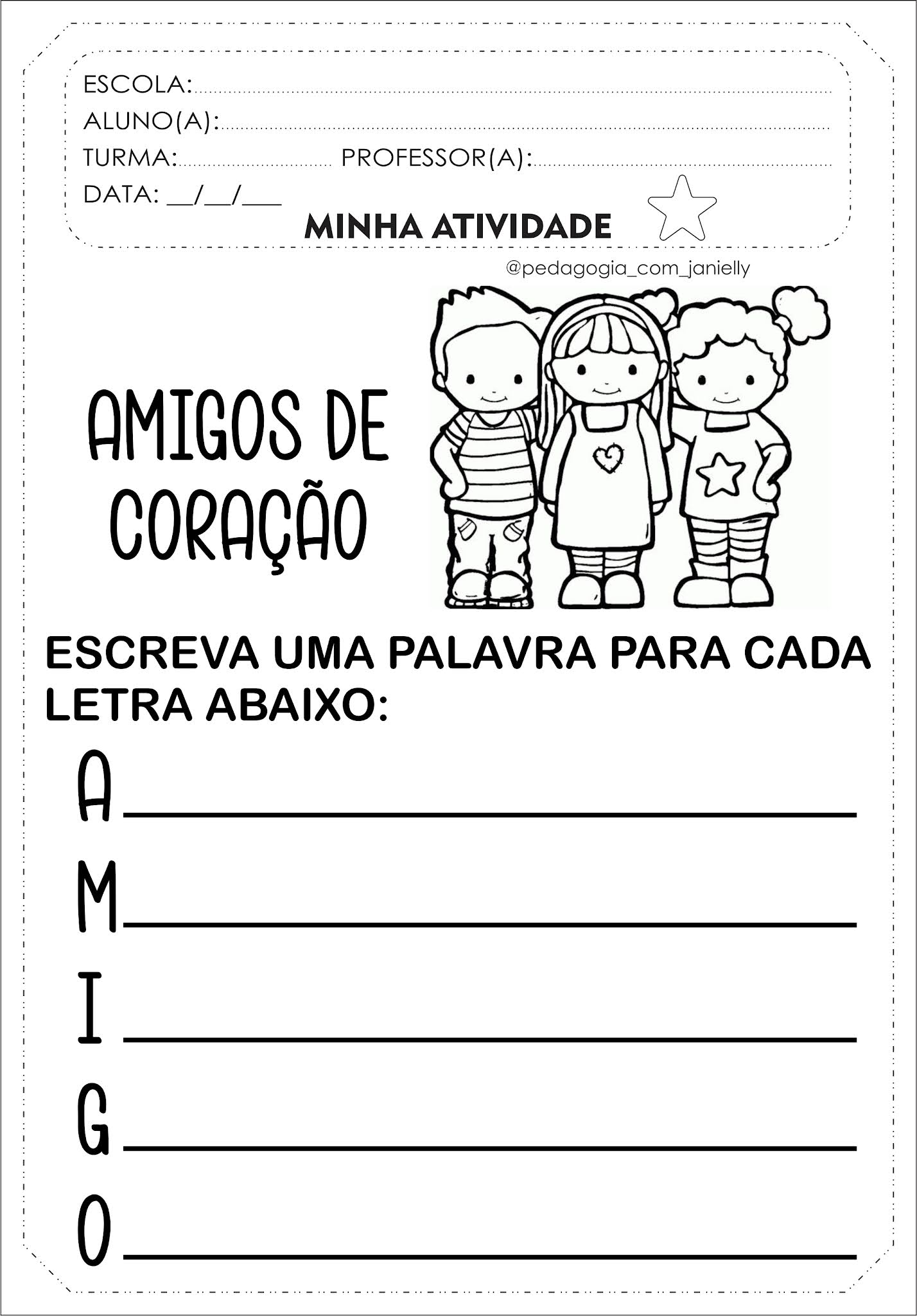 ATIVIDADES PARA O DIA DOS AMIGOS / DIA DA AMIZADE